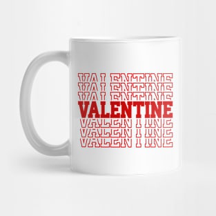 Valentine's Day VALENTINE, Iconic Kitchy 90's Retro Aesthetic Mug